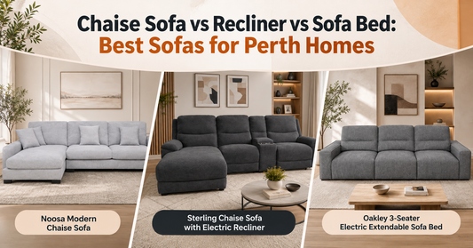 Chaise Sofa vs Recliner vs Sofa Bed: Best Sofas for Perth Homes